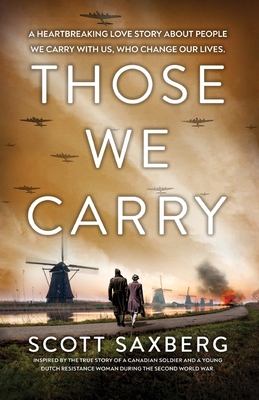 Those We Carry - Scott Saxberg