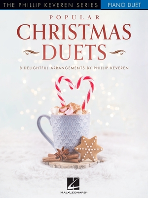 Coperta cărții 'Popular Christmas Duets: 8 Delightful Arrangements for Piano Duet - The Phillip Keveren Series -'