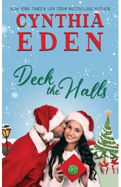 Poza produsului Deck The Halls - Cynthia Eden