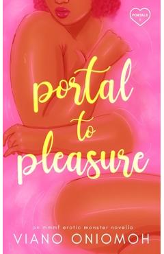 Poza produsului Portal to Pleasure - Viano Oniomoh