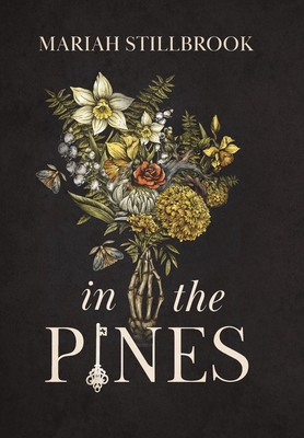 In The Pines - Mariah Stillbrook
