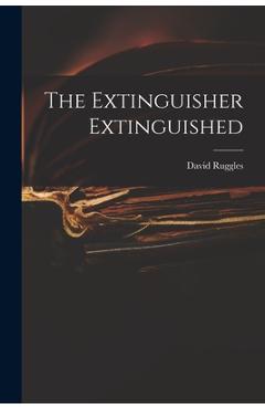 Coperta cărții 'The Extinguisher Extinguished - David Ruggles'