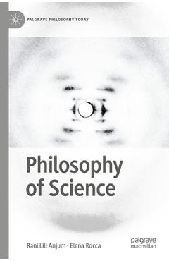 Coperta cărții 'Philosophy of Science - Rani Lill Anjum'