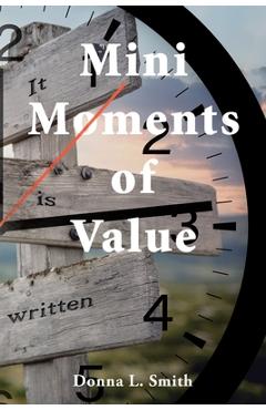 Coperta cărții 'Mini Moments of Value - Donna L. Smith'