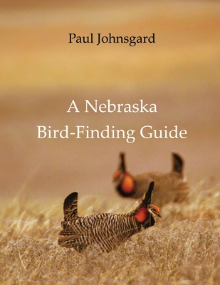Coperta cărții 'A Nebraska Bird-Finding Guide - Paul Johnsgard'