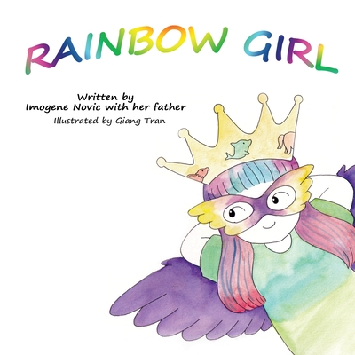 Rainbow Girl - Imogene A. Novic