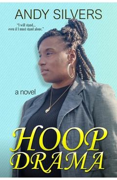 Coperta cărții 'Hoop Drama - Andy Silvers'
