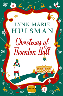 Christmas at Thornton Hall - Lynn Marie Hulsman