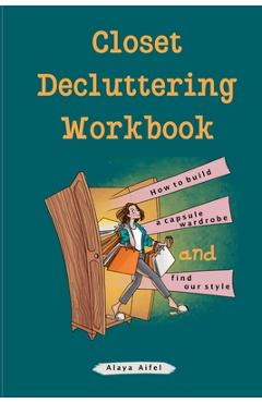 Coperta cărții 'Closet Decluttering Workbook - Alaya Aifel'
