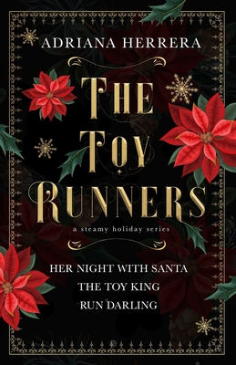 Coperta cărții 'The Toy Runners: A Steamy Holiday Series - Adriana Herrera'