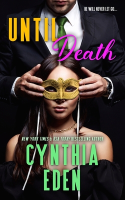Until Death - Cynthia Eden
