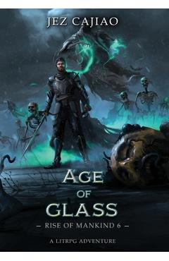 Coperta cărții 'Age of Glass - Jez Cajiao'