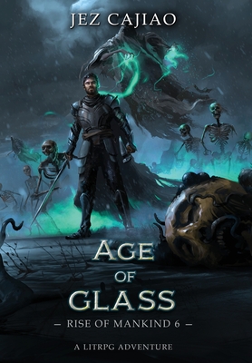 Coperta cărții 'Age of Glass - Jez Cajiao'