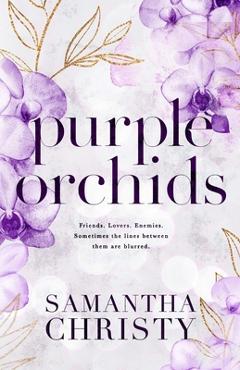 Coperta cărții 'Purple Orchids - Samantha Christy'
