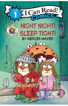 Coperta cărții 'Little Critter: Night Night! Sleep Tight! - Mercer Mayer'