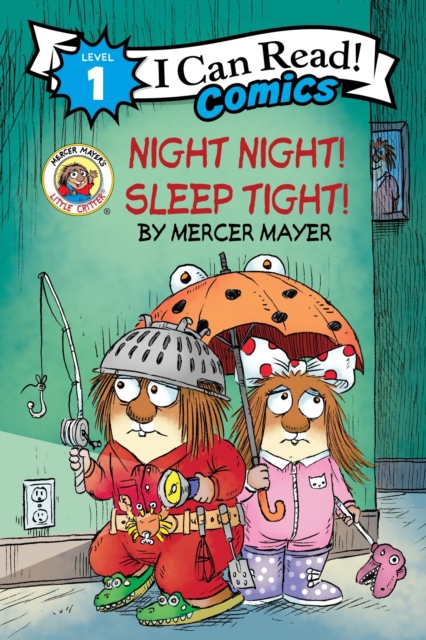 Coperta cărții 'Little Critter: Night Night! Sleep Tight! - Mercer Mayer'