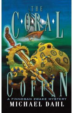 The Coral Coffin - Michael Dahl