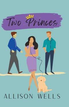 Coperta cărții 'Two Princes - Allison Wells'