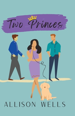 Coperta cărții 'Two Princes - Allison Wells'