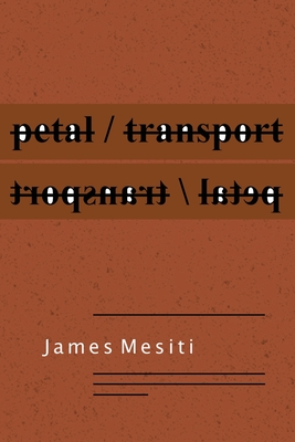 Coperta cărții 'petal / transport - James Mesiti'