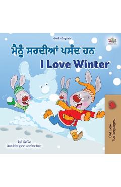 Coperta cărții 'I Love Winter (Punjabi English Bilingual Children's Book - Gurmukhi) - Shelley Admont'