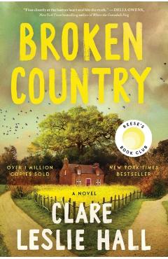 Broken Country - Clare Leslie Hall