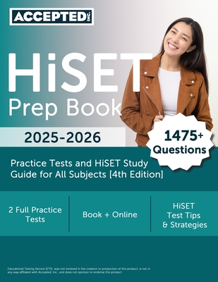 HiSET Prep Book 2024-2025: 2 Practice Tests and HiSET Study Guide for All Subjects [4th Edition] - G. T. Mcdivitt