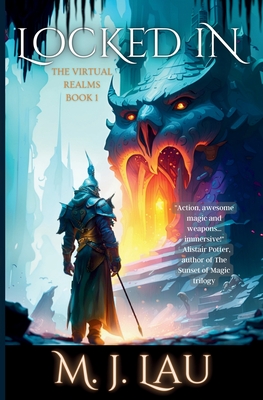 Locked In - M. J. Lau
