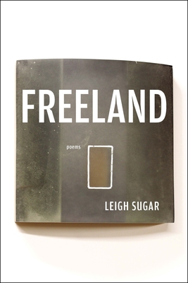 Freeland - Leigh Sugar