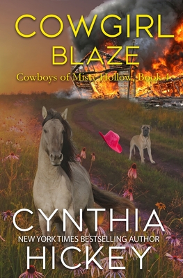 Cowgirl Blaze - Cynthia Hickey