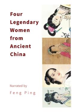 Coperta cărții 'Four Legendary Women from Ancient China - Ping Feng'