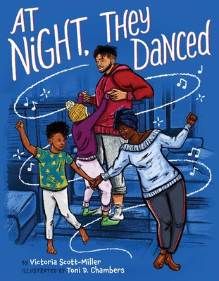 At Night, They Danced - Victoria Scott-miller