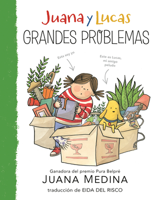 Juana Y Lucas: Grandes Problemas - Juana Medina