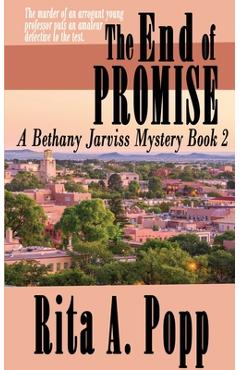Coperta cărții 'The End of Promise - Rita A. Popp'