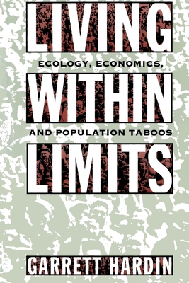 Living Within Limits - Garrett Hardin