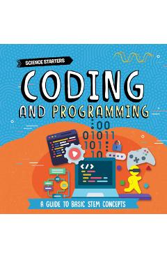 Coperta cărții 'Coding and Programming - Nancy Dickmann'