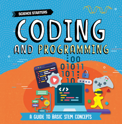 Coperta cărții 'Coding and Programming - Nancy Dickmann'