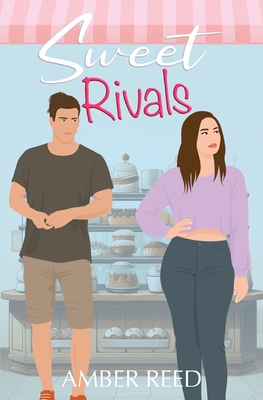 Sweet Rivals: A Spicy Small Town Beach Romcom - Amber Reed