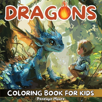 Coperta cărții 'Dragons Coloring Book for Kids - Penelope Moore'
