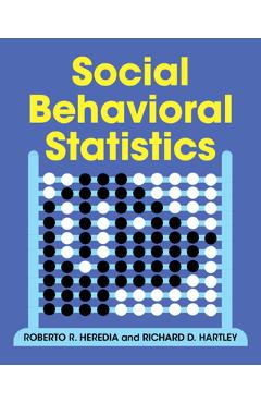 Coperta cărții 'Social Behavioral Statistics - Roberto R. Heredia'