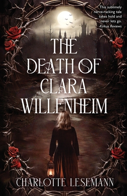 Coperta cărții 'The Death of Clara Willenheim - Charlotte M. Lesemann'