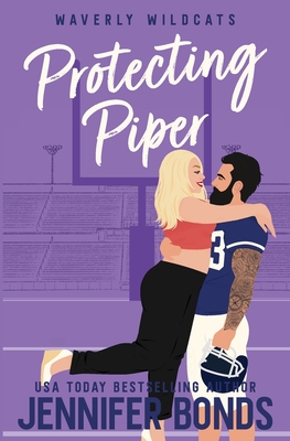 Protecting Piper - Jennifer Bonds