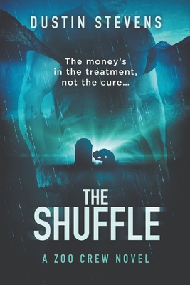 The Shuffle: A Thriller - Dustin Stevens