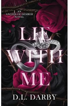 Coperta cărții 'Lie With Me - D. L. Darby'