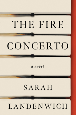 The Fire Concerto - Sarah Landenwich
