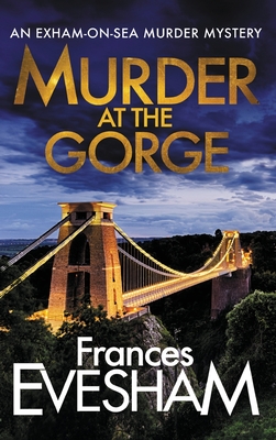 Coperta cărții 'Murder At The Gorge - Frances Evesham'