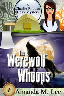 Coperta cărții 'The Werewolf Whoops - Amanda M. Lee'