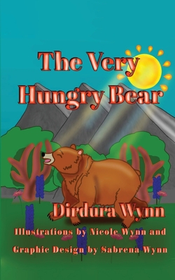Coperta cărții 'The Very Hungry Bear - Dirdura Wynn'