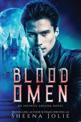 Blood Omen: An Infinite Arcana Novella - Sj Himes