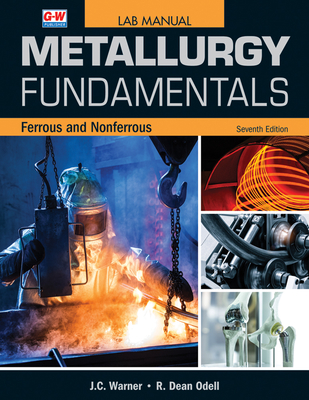 Metallurgy Fundamentals - J. C. Warner